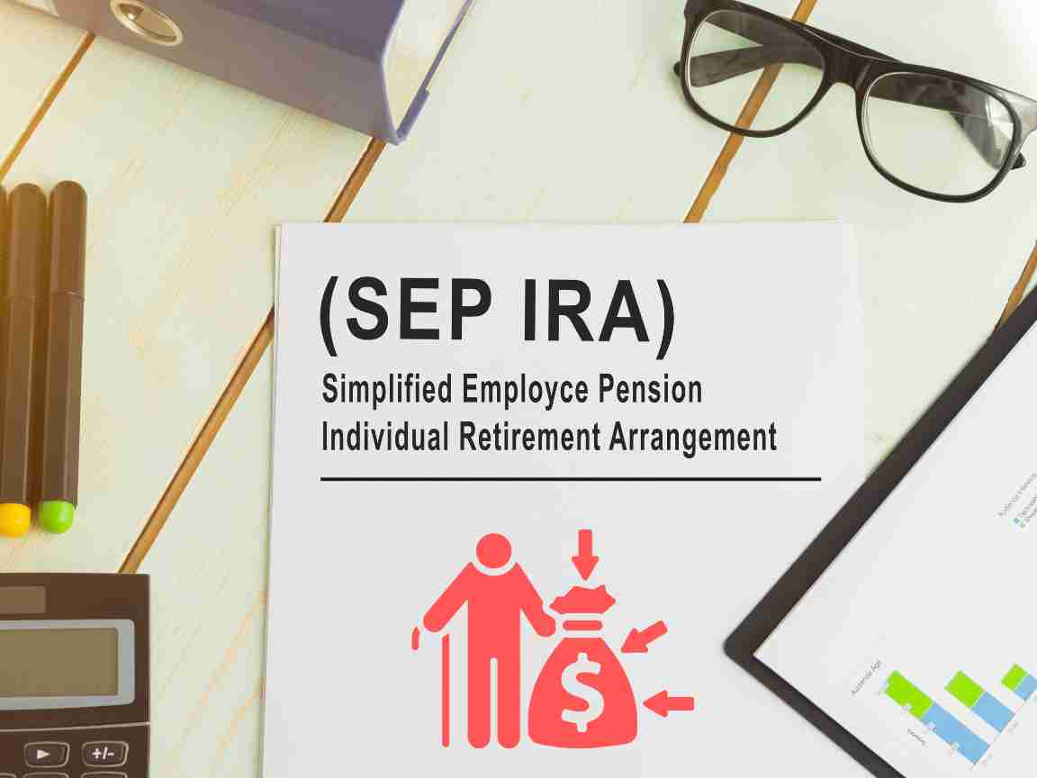 What is Simplified Employee Pension Plan SEP IRA